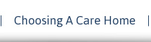 Choosing a Care Home